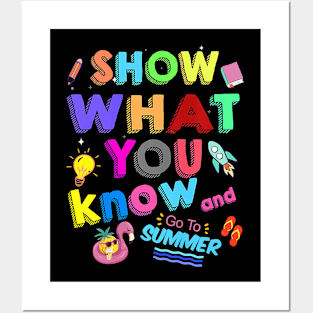 Show What You Know Funny Exam Testing Day Students Teachers Posters and Art